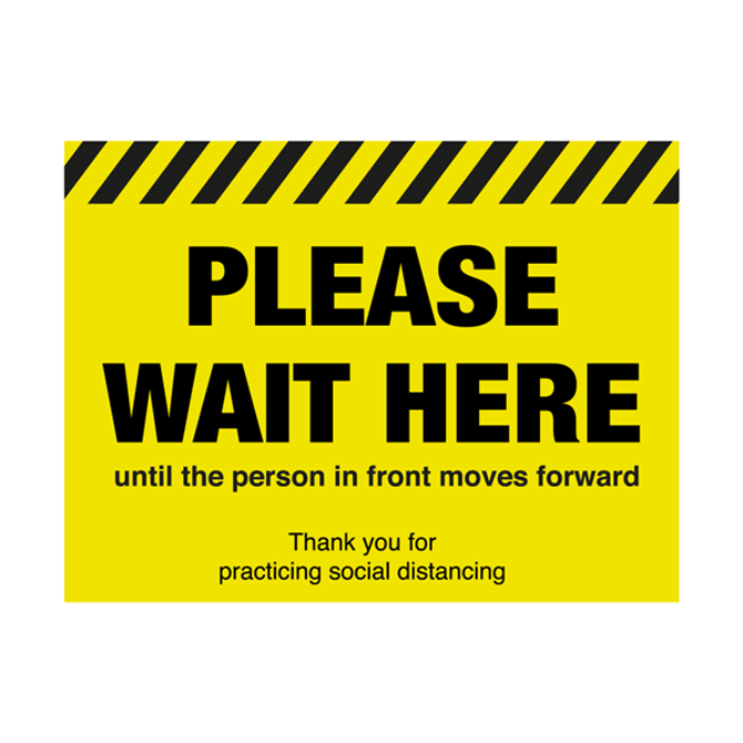 Please Wait Here Until The Person Moves In Front Floor Graphic 40 x 30cm