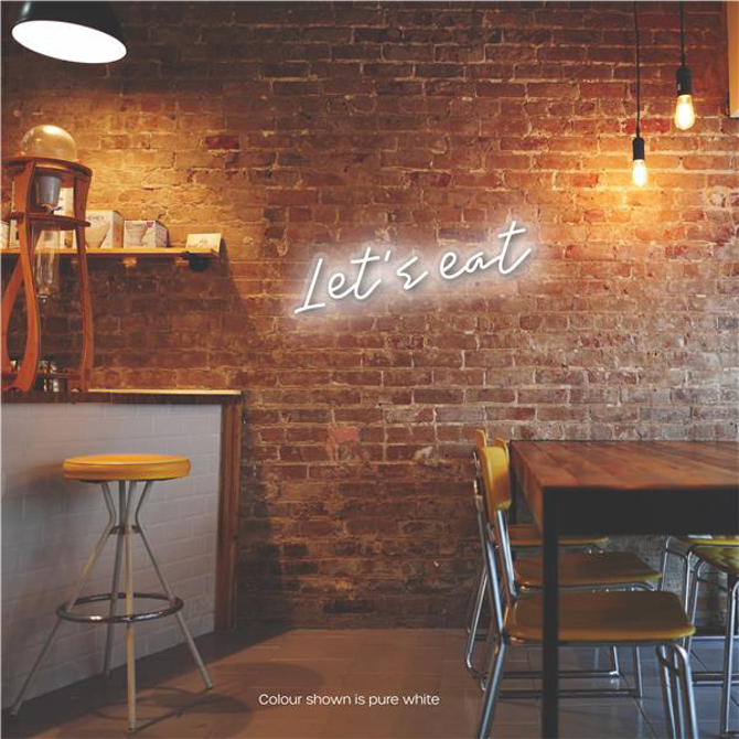 Let's Eat LED Neon Sign Pure White