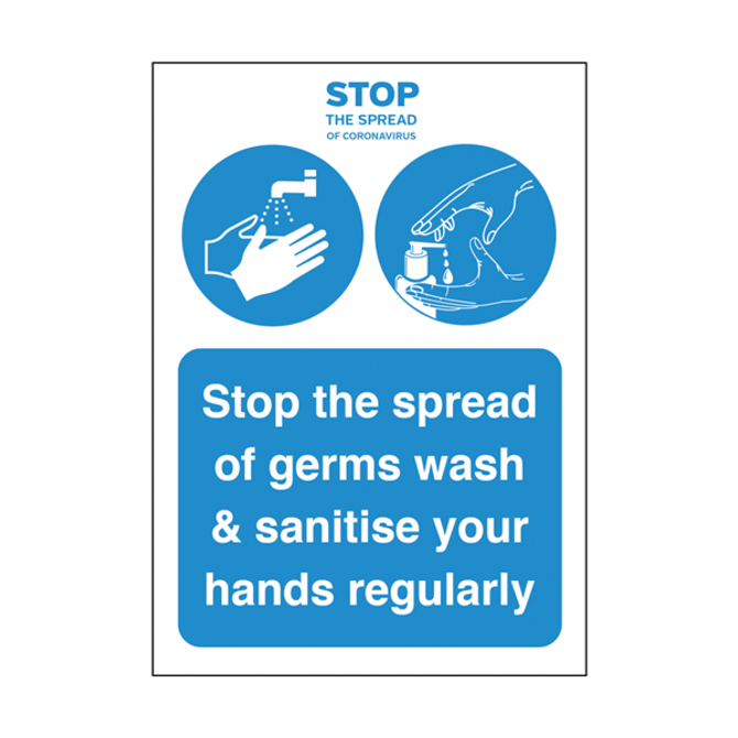 Stop The Spread Of Germs Wash & Sanatise Your Hands Regularly A5 Self Adhesive Vinyl Notice