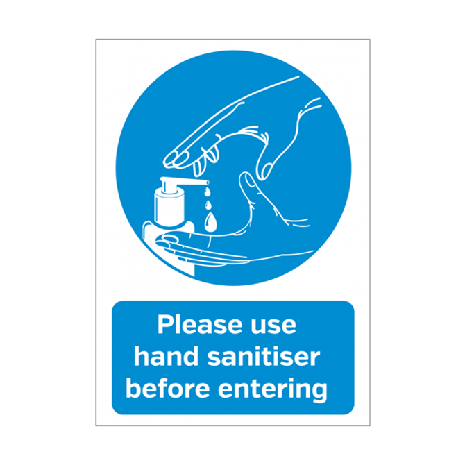 Please Use Hand Sanitiser Before Entering A4 Vinyl Sticker