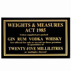 25ml Weights &amp; Measures Act Sign